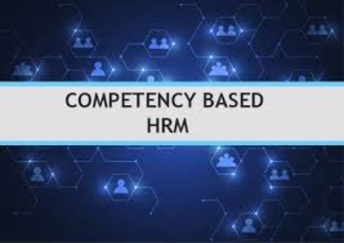 Competency Based Human Resource Management 